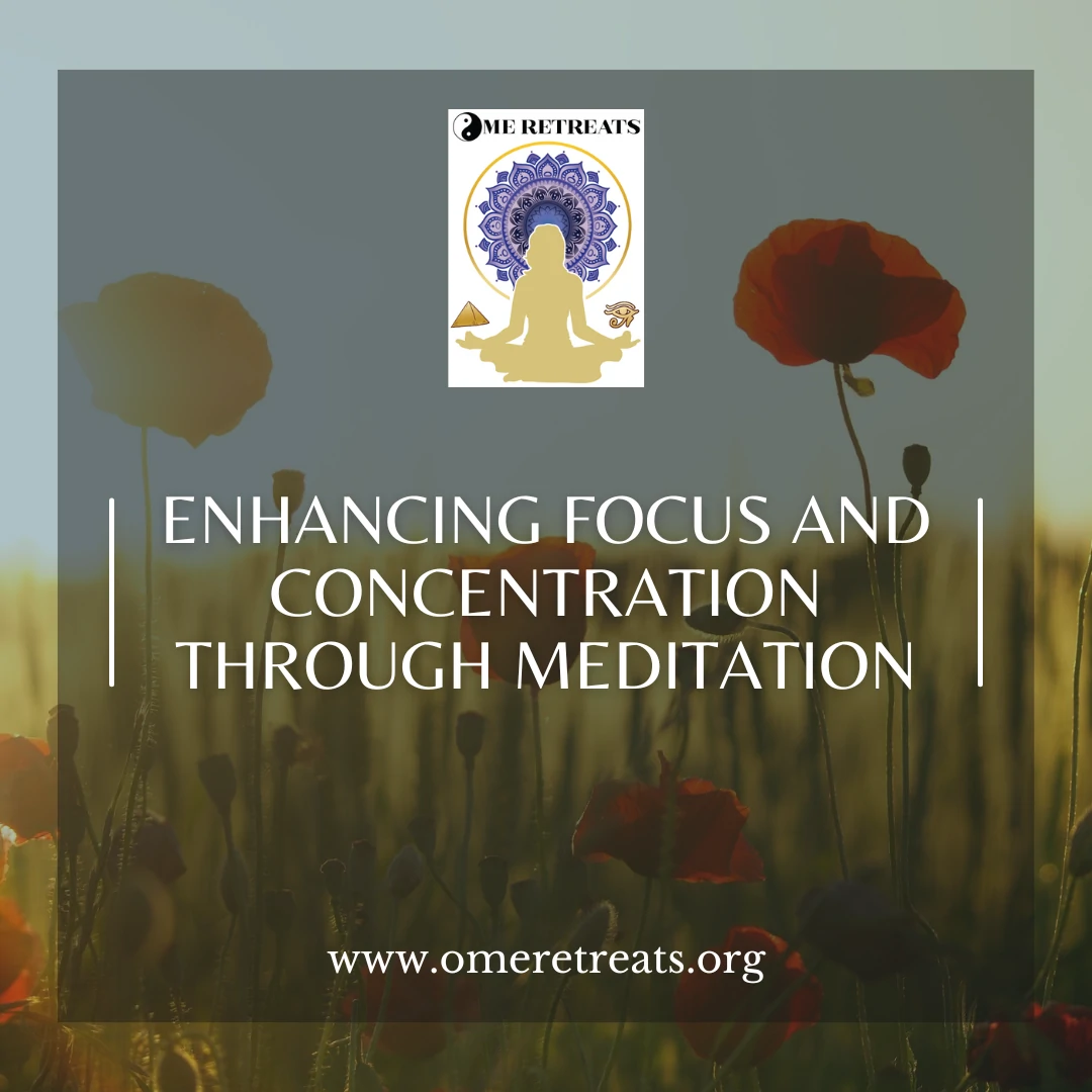 Enhancing Focus and Concentration through Meditation (2023)